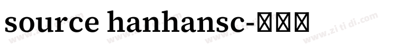 source hanhansc字体转换